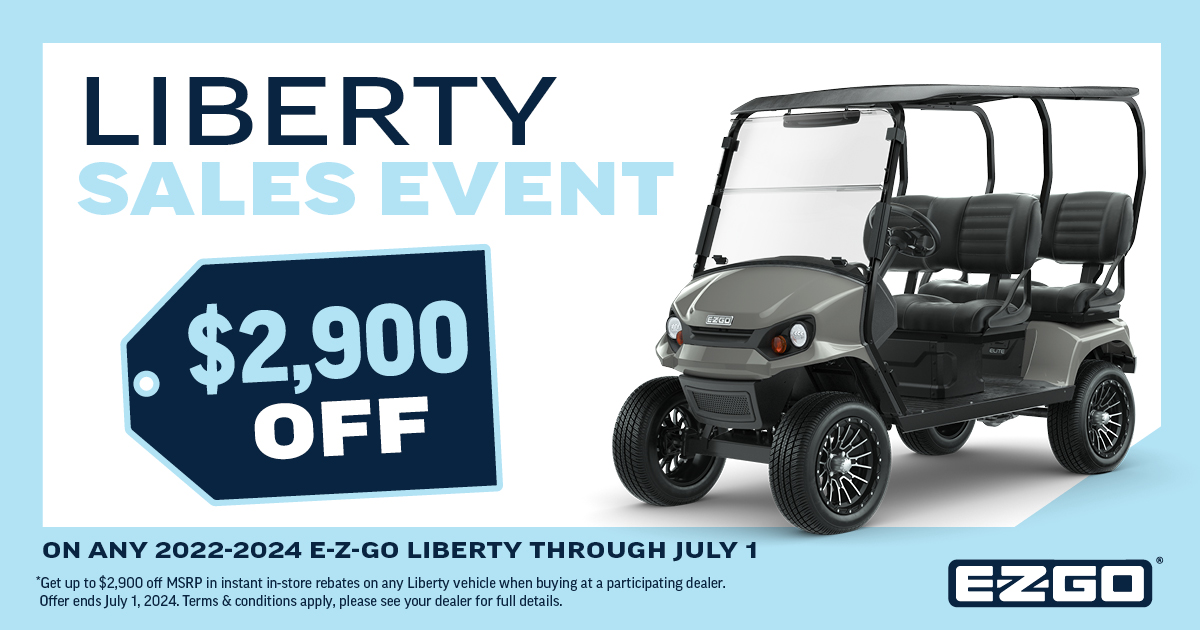 Liberty Golf Cart Rebate Sales Event 2024